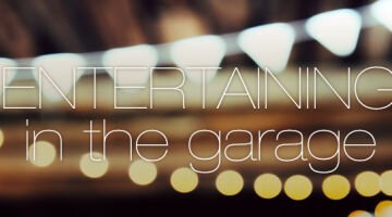 Hosting and Entertaining in New Zealand Garages